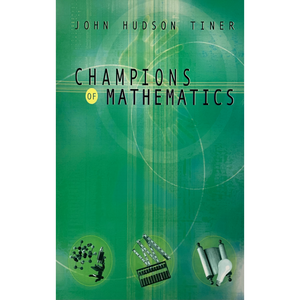Champions of Mathematics