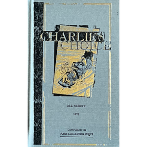 Charlie’s Choice
