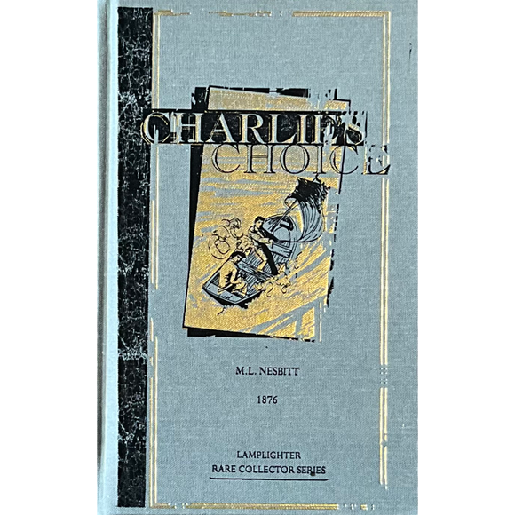 Charlie’s Choice