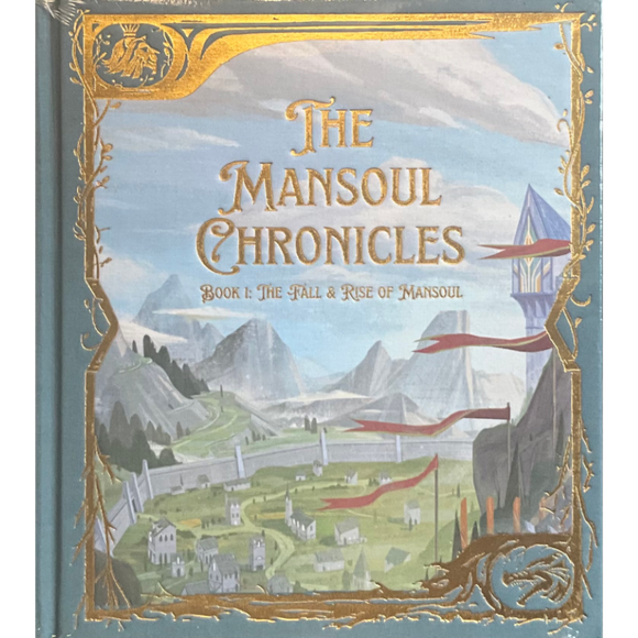 Mansoul Chronicles Book 1