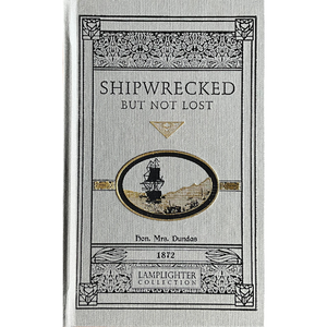 Shipwrecked But Not Lost