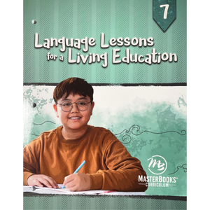 Language Lessons for a Living Education 7