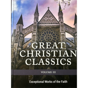 Great Christian Classics Vol. 3