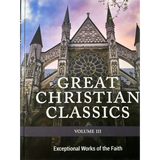 Great Christian Classics Vol. 3