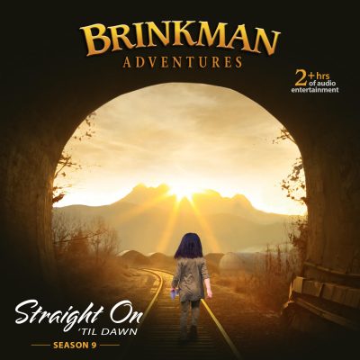 Brinkman Adventures Season 9*