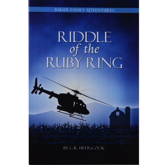 Baker Family Adventures #3 Riddle of the Ruby Ring*