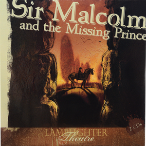 Sir Malcolm and the Missing Prince*