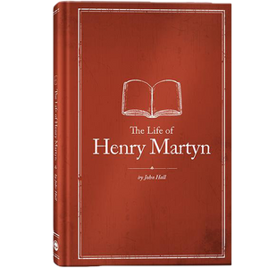 The Life of Henry Martyn*