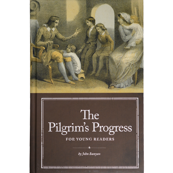 The Pilgrim's Progress for Young Readers