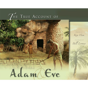 The True Account of Adam & Eve
